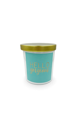 Small Hello Gorgeous Candle - Unscented